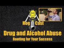 Hog Cast - Drug and Alcohol Abuse
