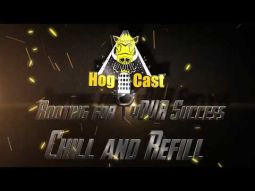 Hog Cast - Chill and Refill