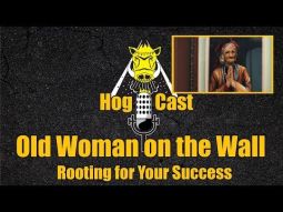 Hog Cast - Old Woman on the Wall